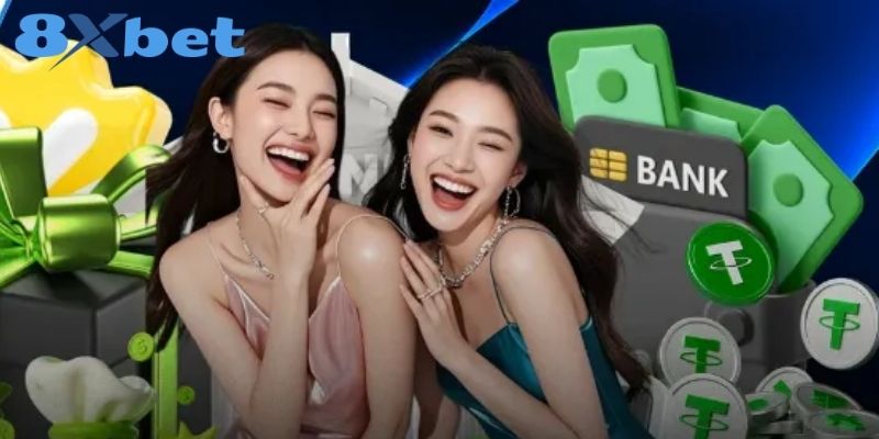 Các phương thức gửi tiền vào hệ thống nạp tiền 8XBET