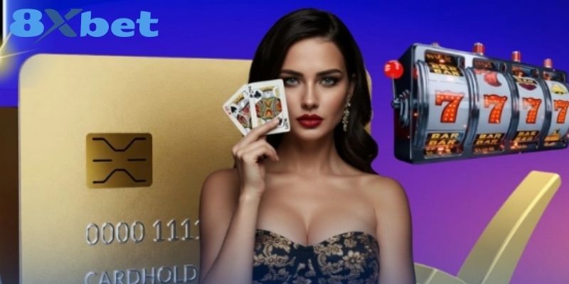 Các điểm cần chú ý để giao dịch nạp tiền 8XBET thuận lợi